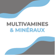 Multivitamines et Minéraux